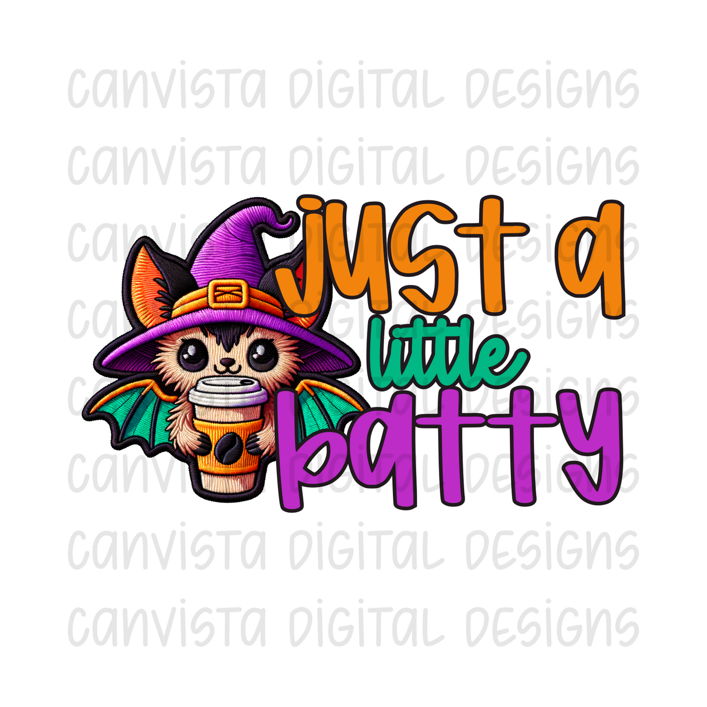 Just A Little Batty Png File - Digital Design