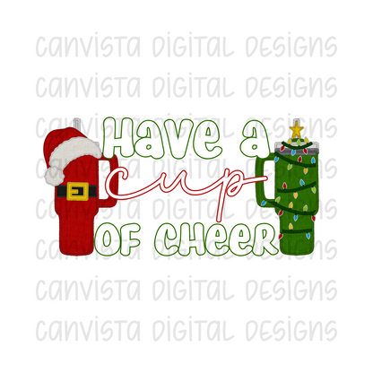 Have A Cup Of Cheer PNG File - Digital Design