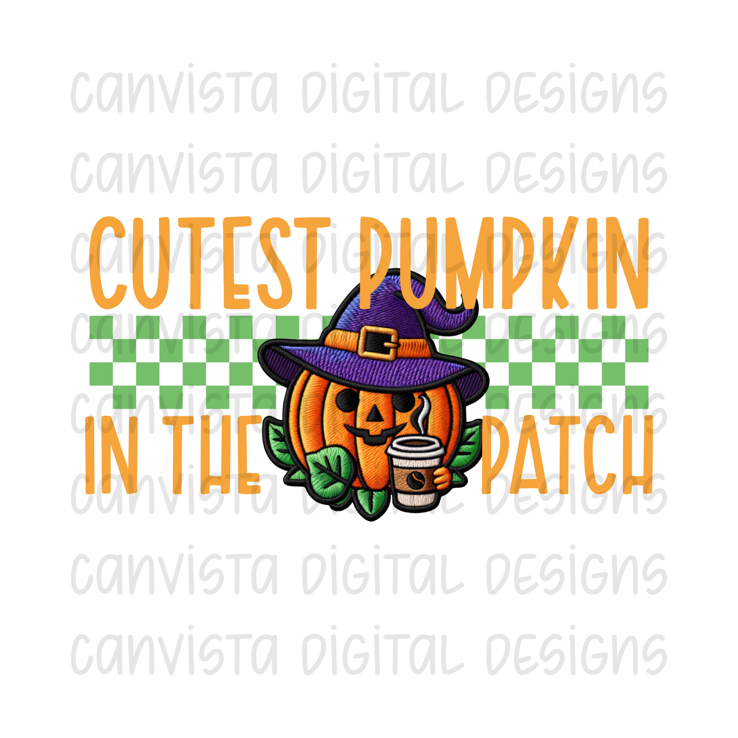 Cutest Pumpkin in the Patch PNG File - Digital Design