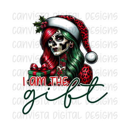 I Am The Gift PNG File - Digital Design