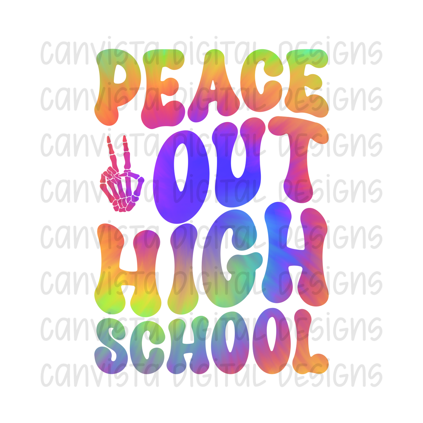 Peace Out High School PNG File - Digital Design