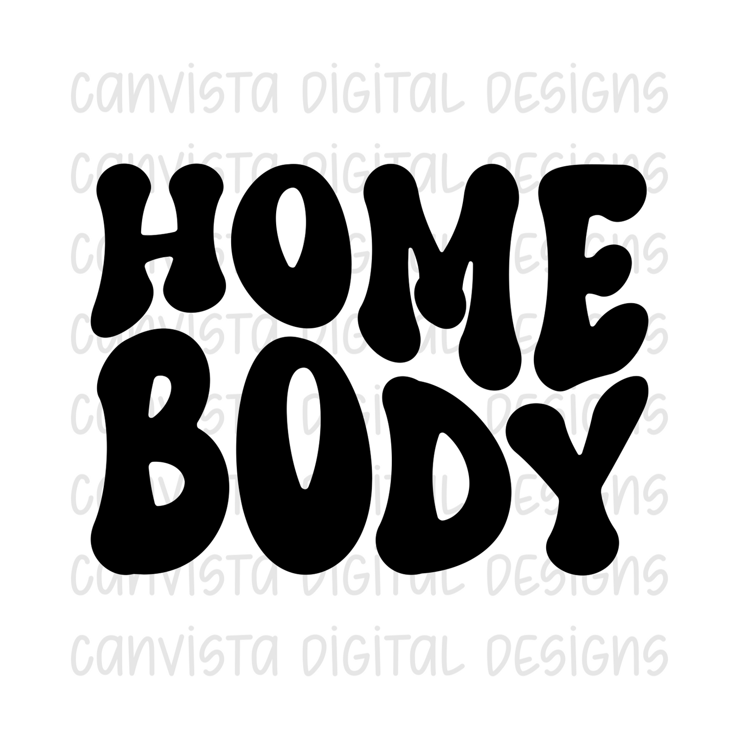 Homebody PNG File - Digital Design