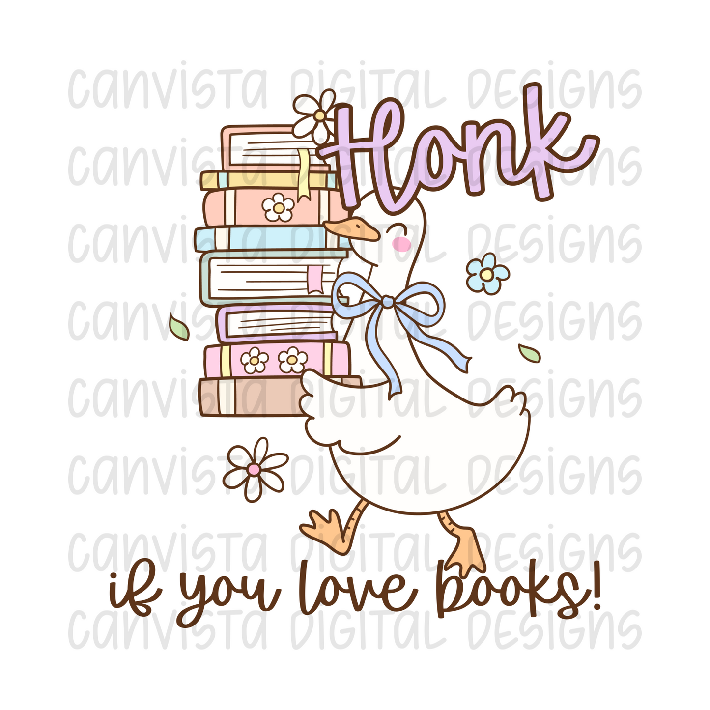 HONK If You Love Books PNG File - Digital Design
