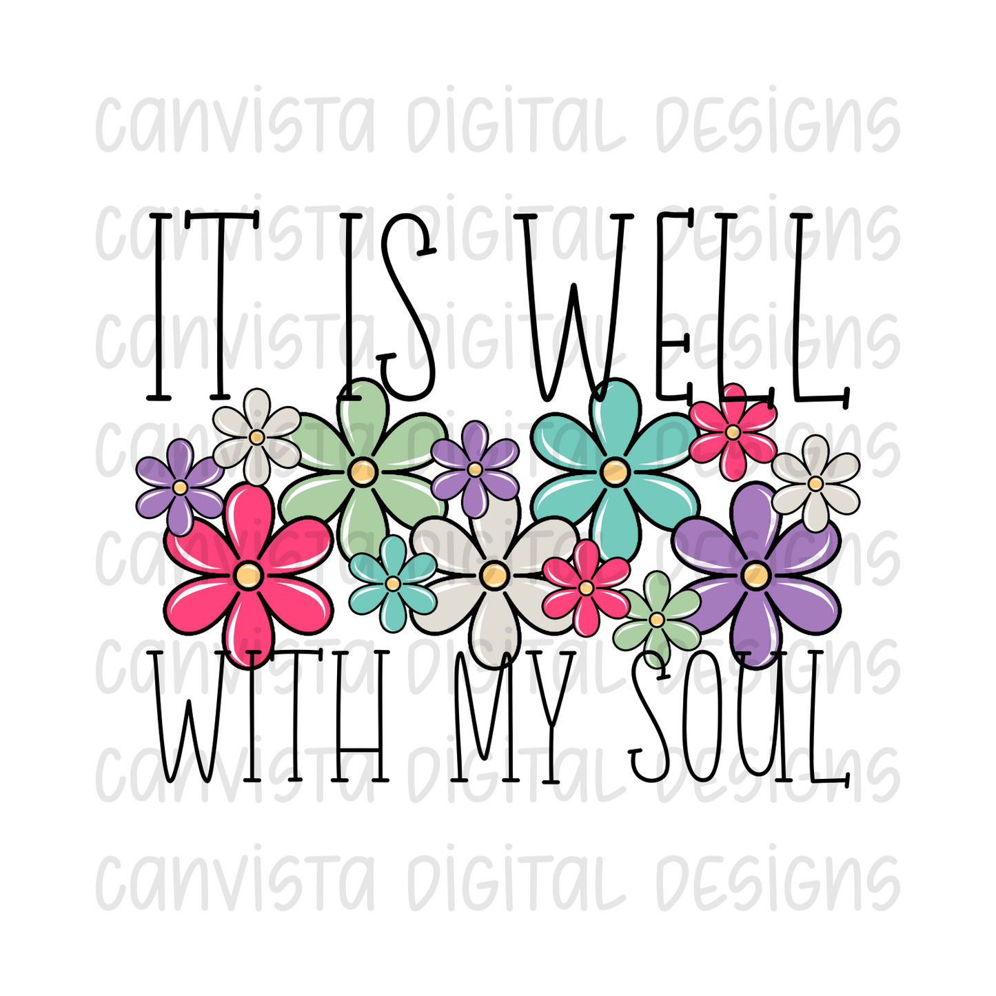 It Is Well With My Soul PNG File - Digital Design