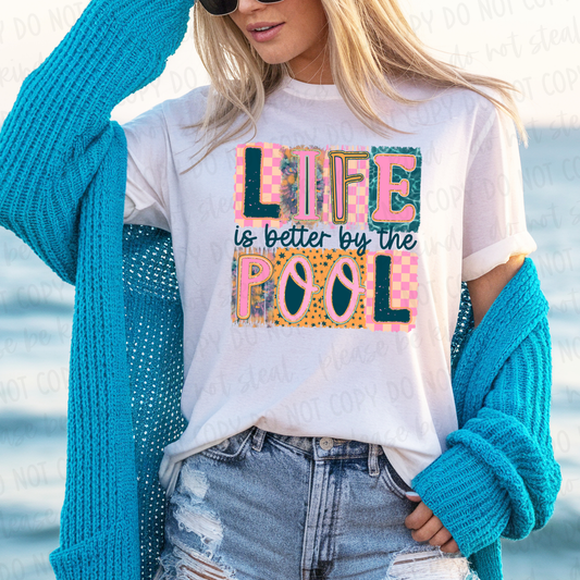 Life is Better At The Pool Digital Design