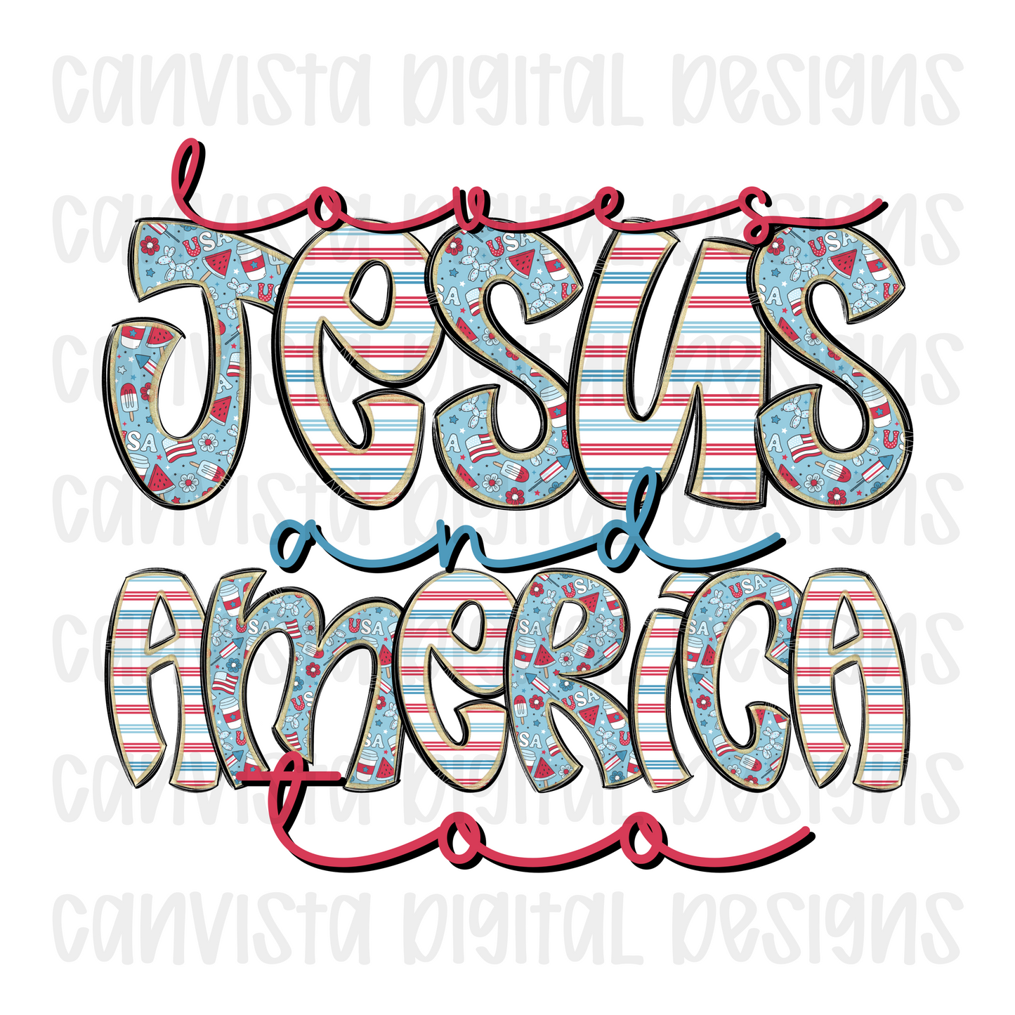 Loves Jesus and America Too Digital Design