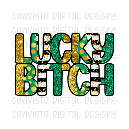 Lucky Bitch PNG File - Digital Design