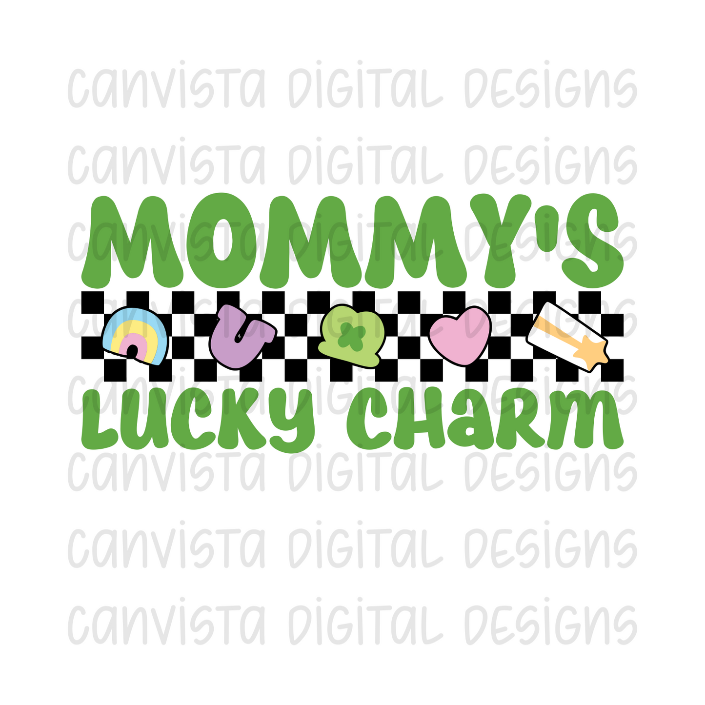 Mommy's Lucky Charm PNG File - Digital Design