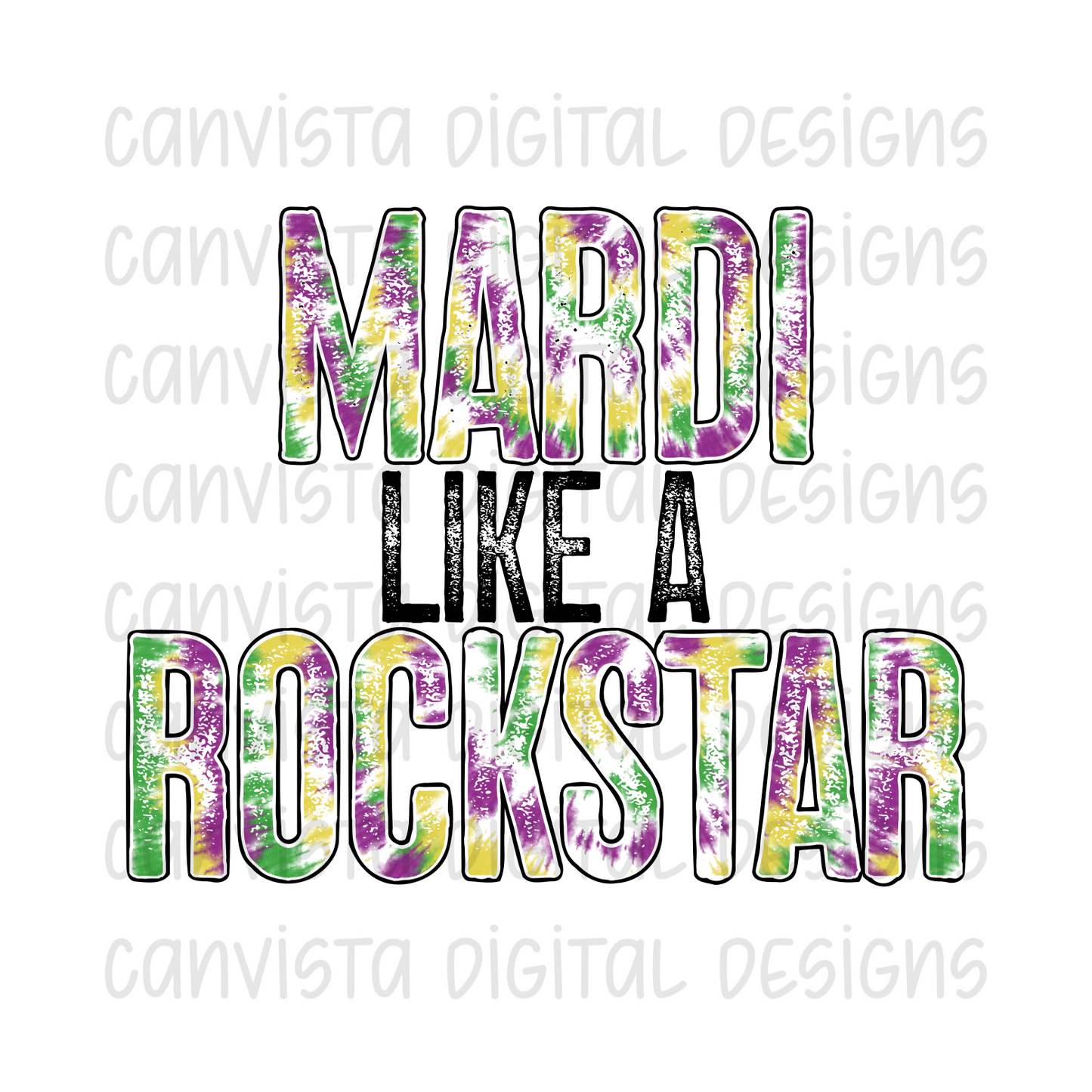 Mardi Like A Rockstar PNG File - Digital Design