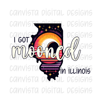 I Got Mooned in Illinois PNG File - Digital Design