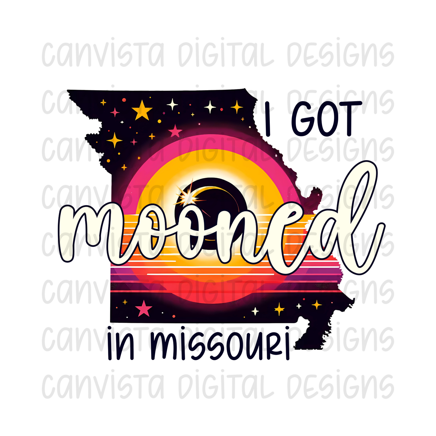 I Got Mooned in Missouri PNG File - Digital Design