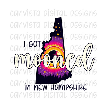 I Got Mooned in New Hampshire PNG File - Digital Design