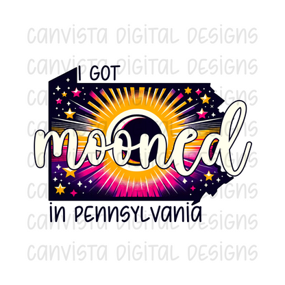 I Got Mooned in Pennsylvania PNG File - Digital Design