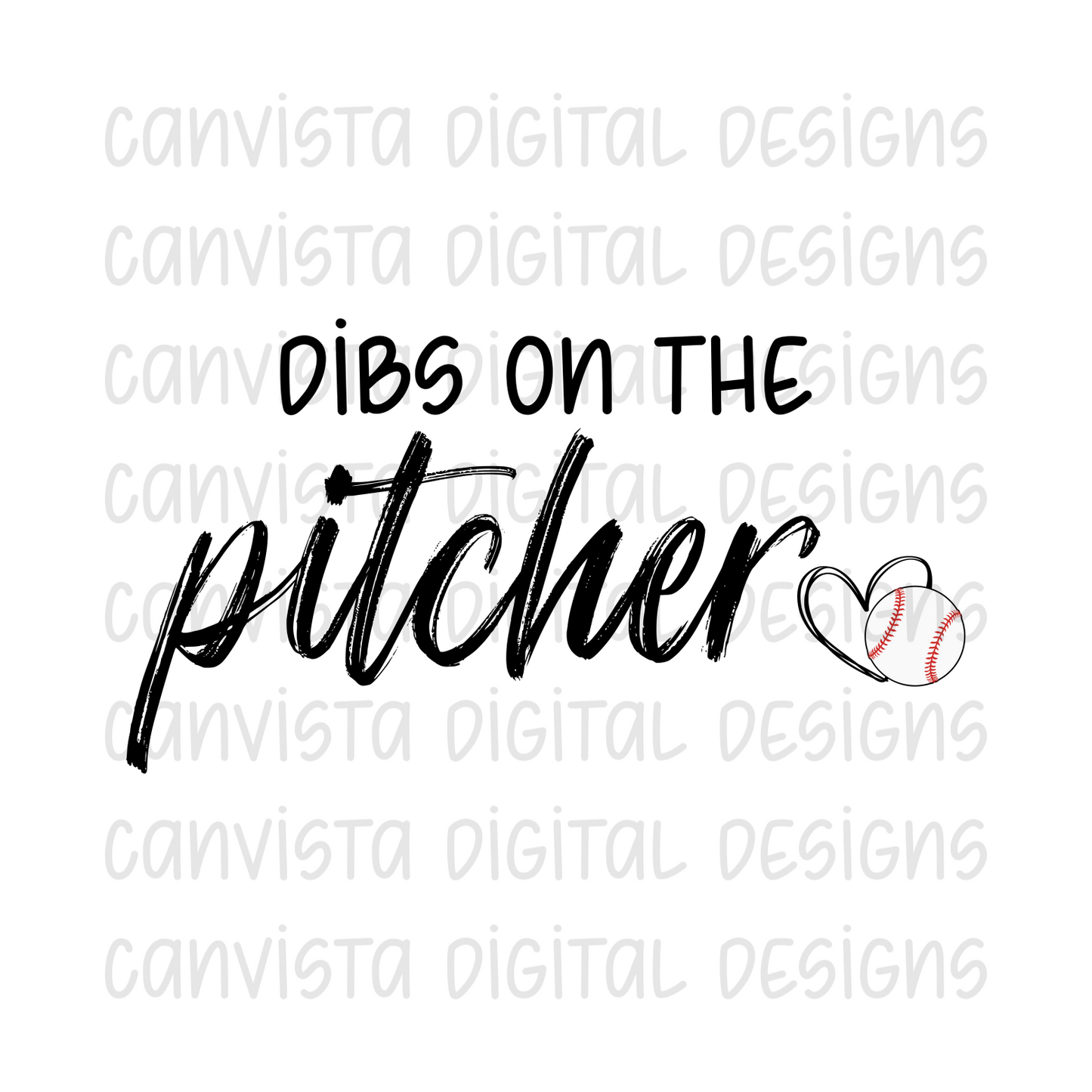 Dibs on the Pitcher PNG File - Digital Design