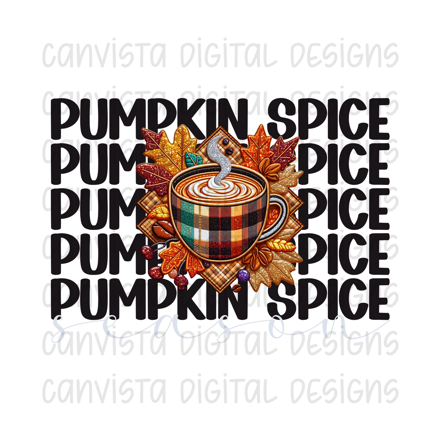 Pumpkin Spice Season PNG File - Digital Design