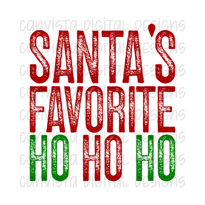 Santa's Favorite Ho Ho Ho PNG File - Digital Design