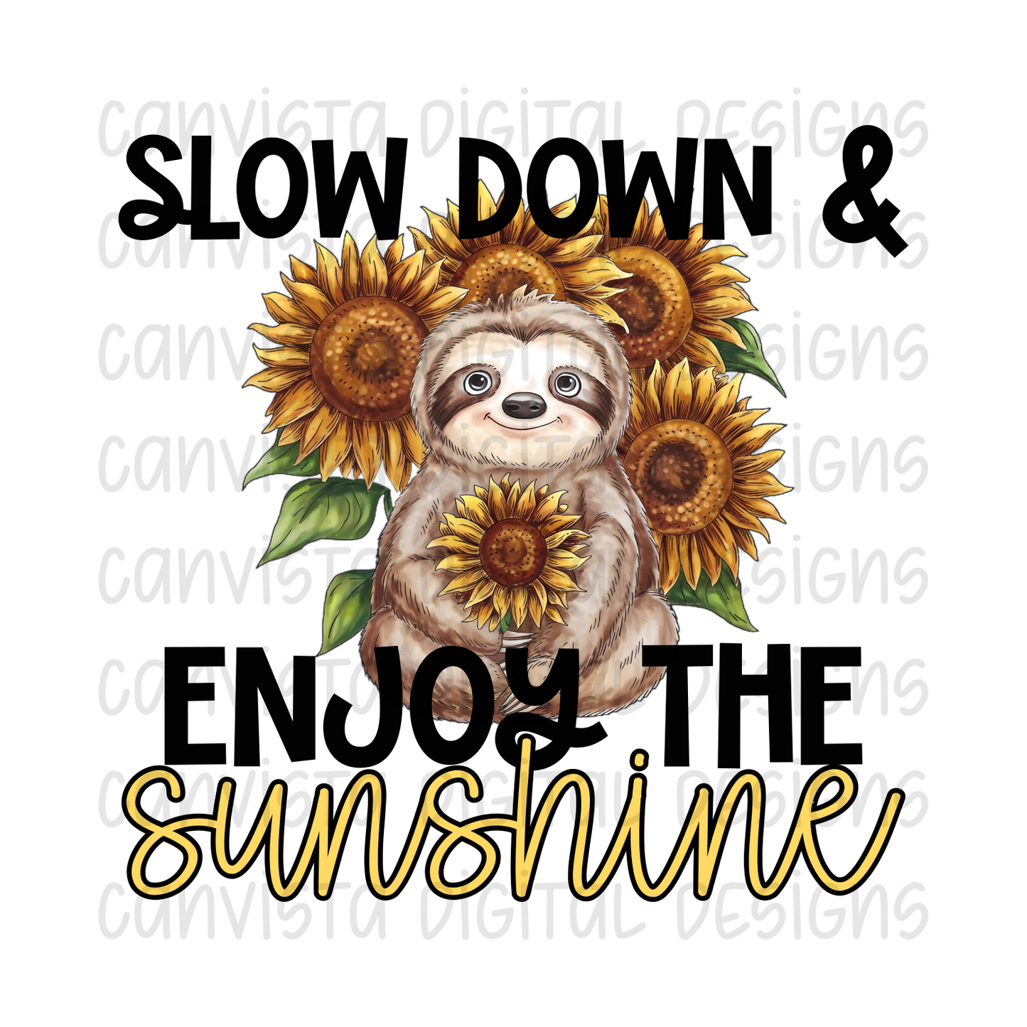 Slow Down & Enjoy The Sunshine PNG File - Digital Design