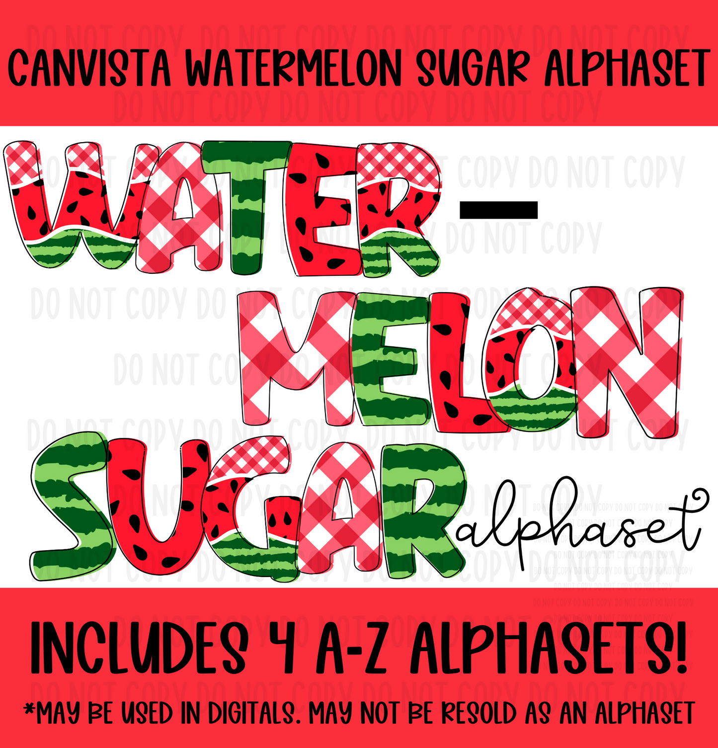 Watermelon Sugar Alphaset - Must Have Access to Google Drive