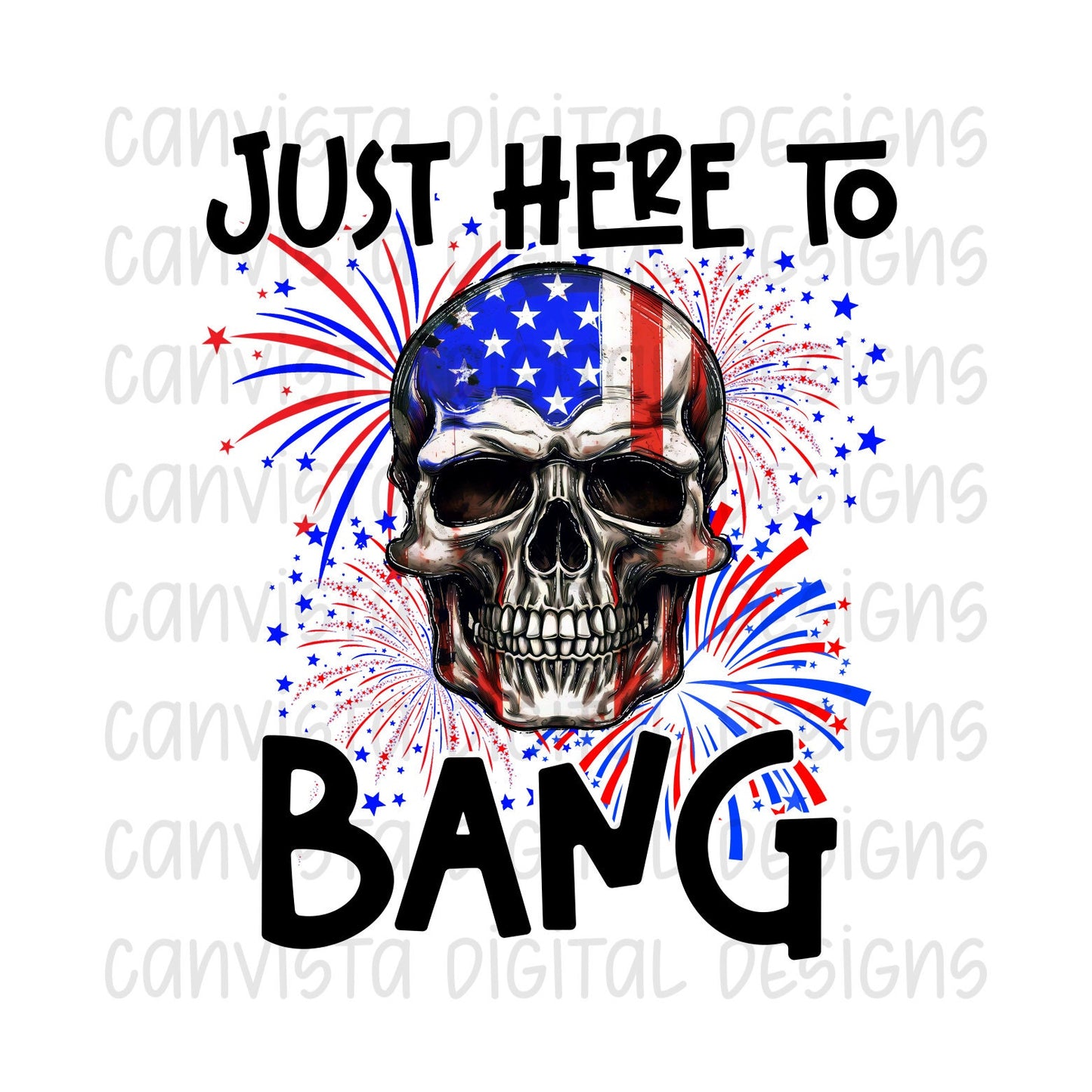 Just Here to Bang PNG File - Digital Design