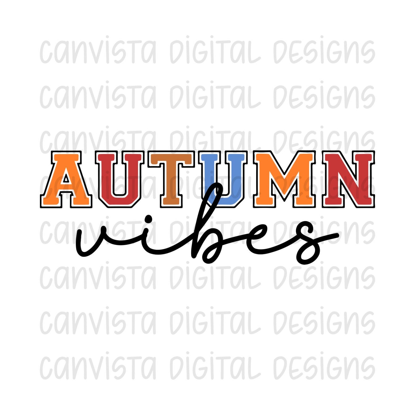 Autumn Vibes PNG File-Digital Design