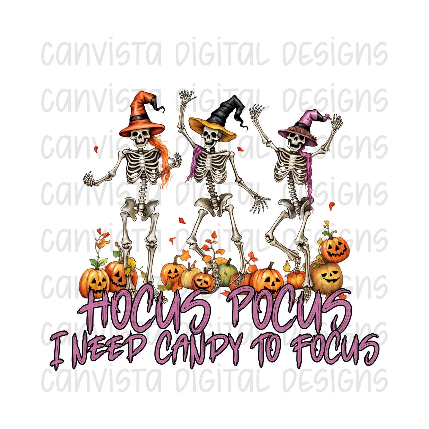 Hocus Pocus I Need Candy to Focus PNG File - Digital Design