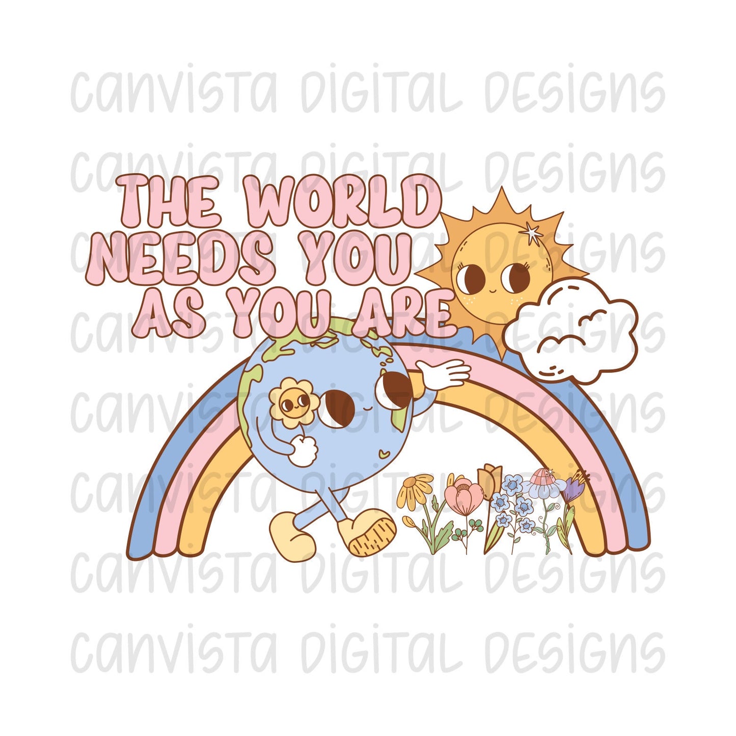 The World Needs You As You Are PNG File - Digital Design