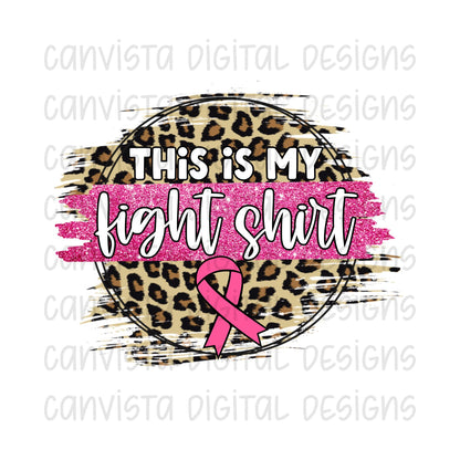 This Is My Fight Shirt PNG File - Digital Design