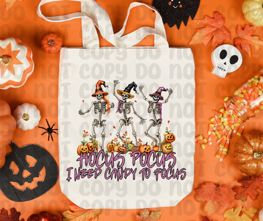 Hocus Pocus I Need Candy to Focus PNG File - Digital Design