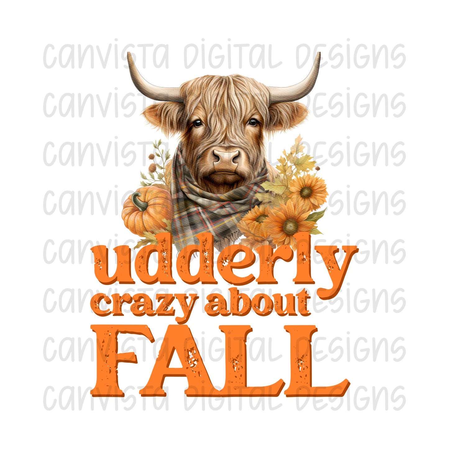 Udderly Crazy About Fall PNG File - Digital Design