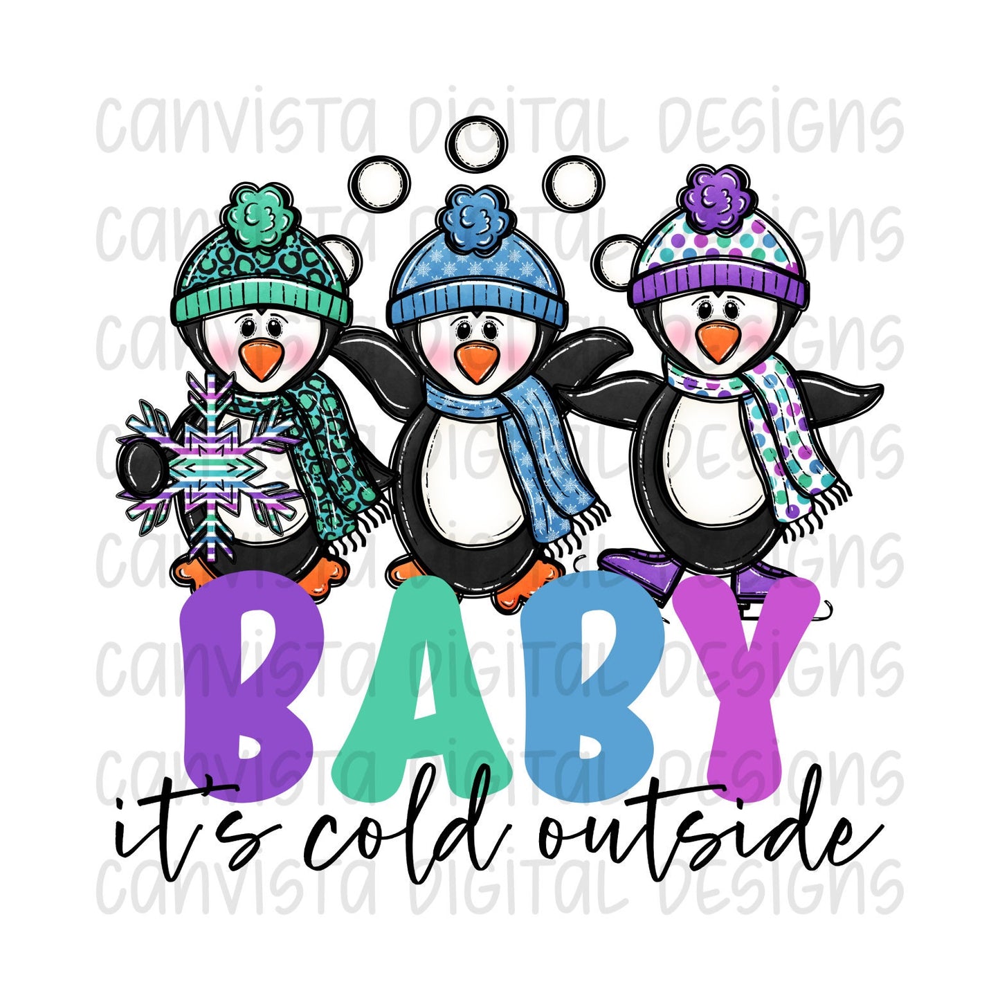 Baby It's Cold Outside PNG File - Digital Design