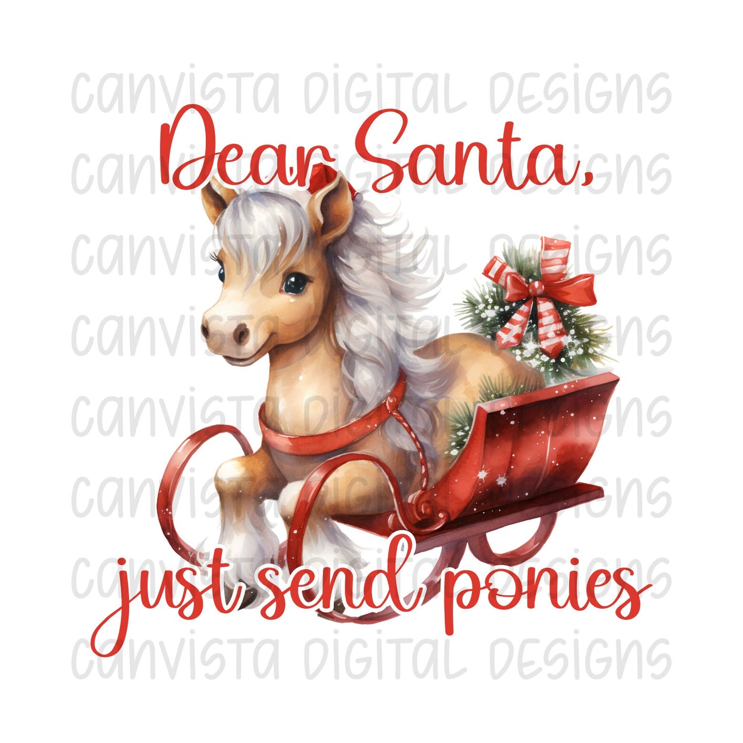 Dear Santa, Just Send Ponies PNG File - Digital Design