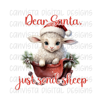 Dear Santa, Just Send Sheep PNG File - Digital Design