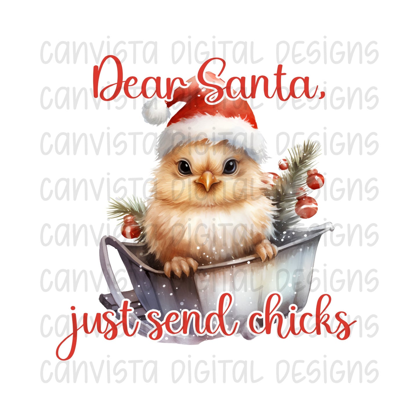 Dear Santa, Just Send Chicks PNG File - Digital Design