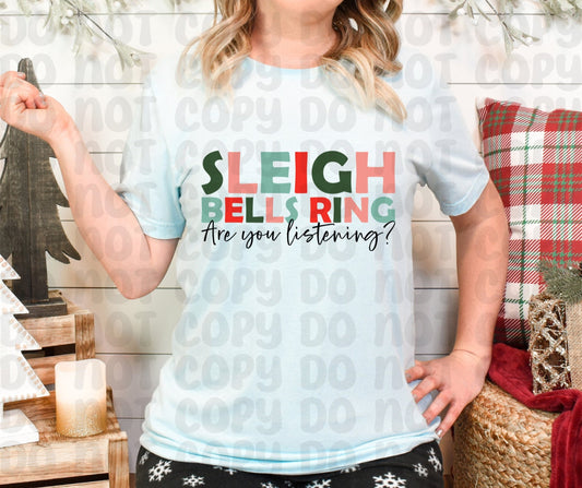 Sleigh Bells Rings. Are You Listening? PNG File - Digital Design