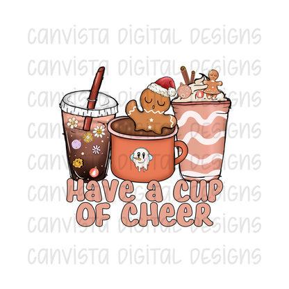 Have A Cup Of Cheer PNG File - Digital Design