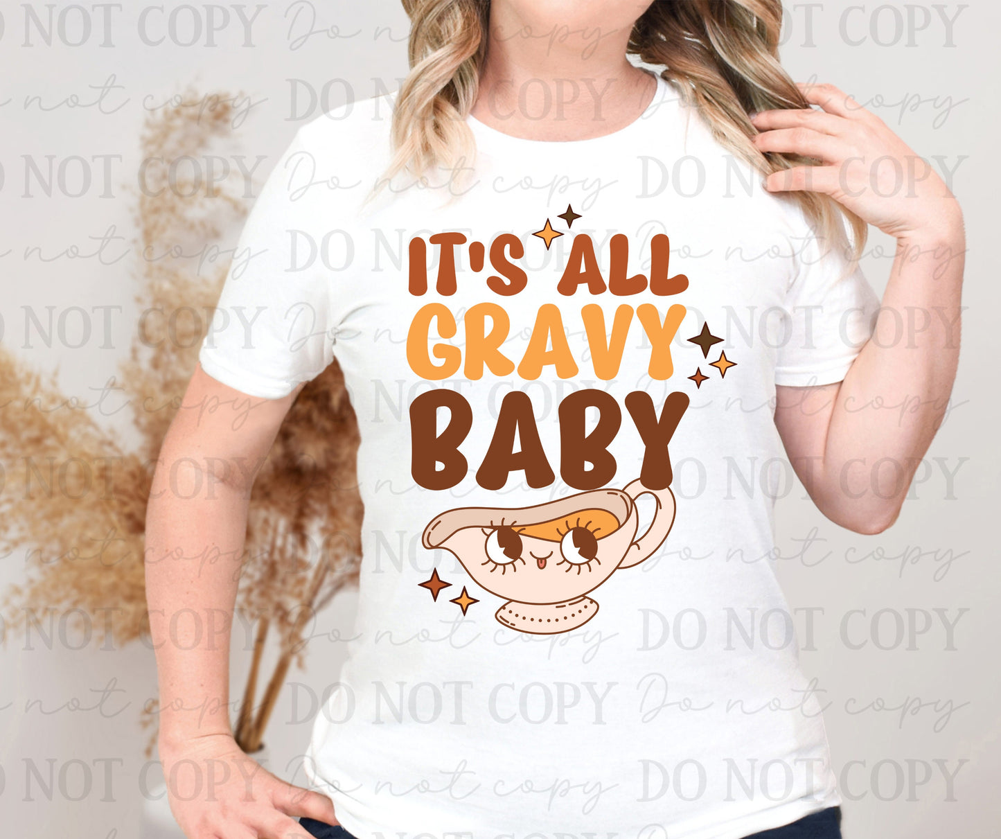 It's All Gravy Baby PNG File - Digital Design